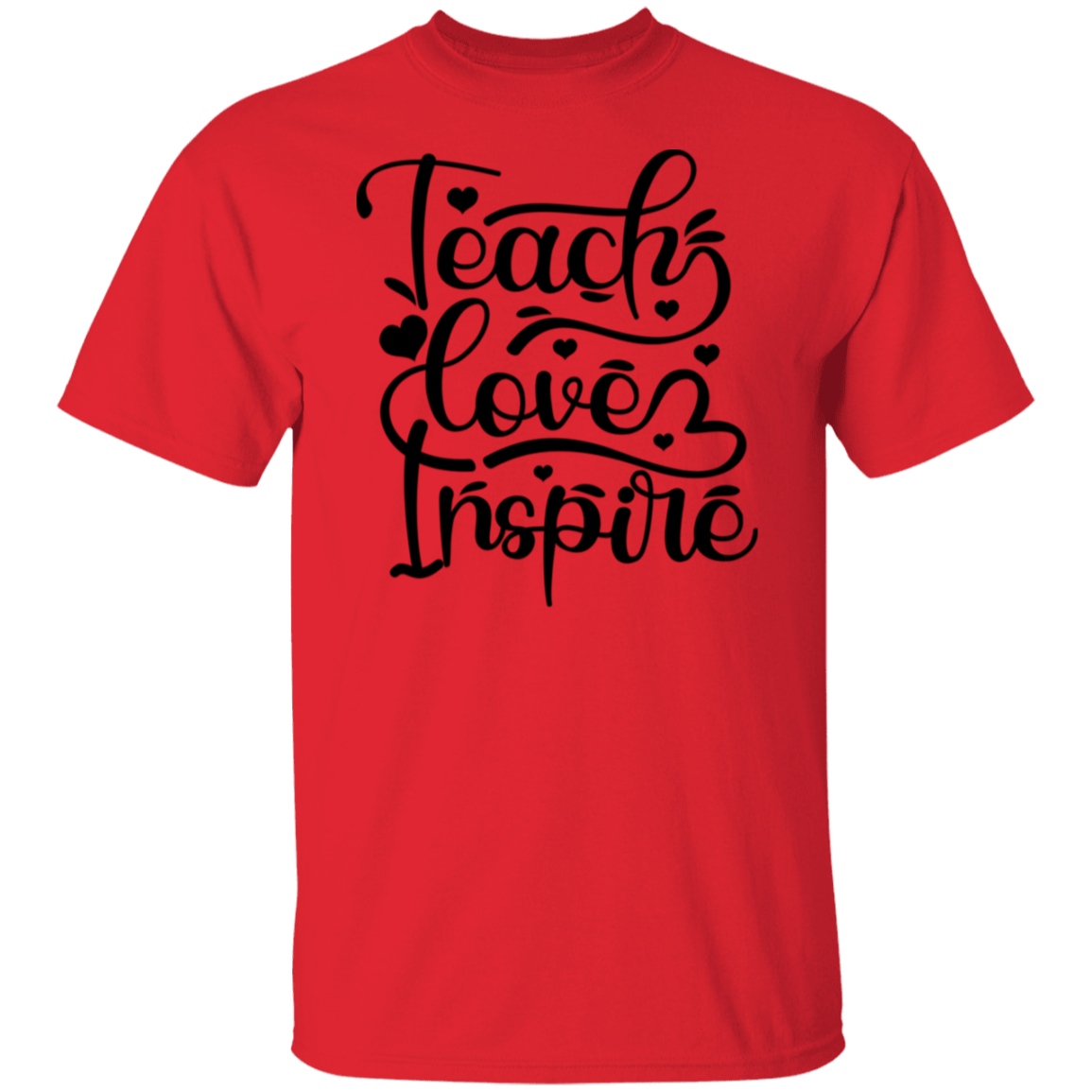 TEACH / LOVE / INSPIRE