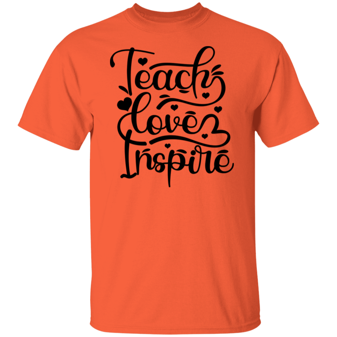 TEACH / LOVE / INSPIRE