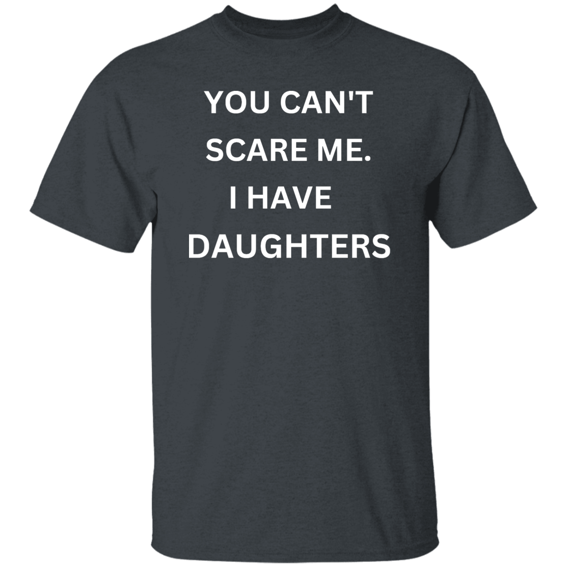 Can't Scare Me, Daughters