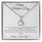 Happy Mother's Day / Poem / Eternal Hope Necklace