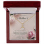 Happy Mother's Day / Words Unspoken / Alluring Beauty Necklace