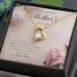 Happy Mother's Day / Words Unspoken / Forever Love Necklace