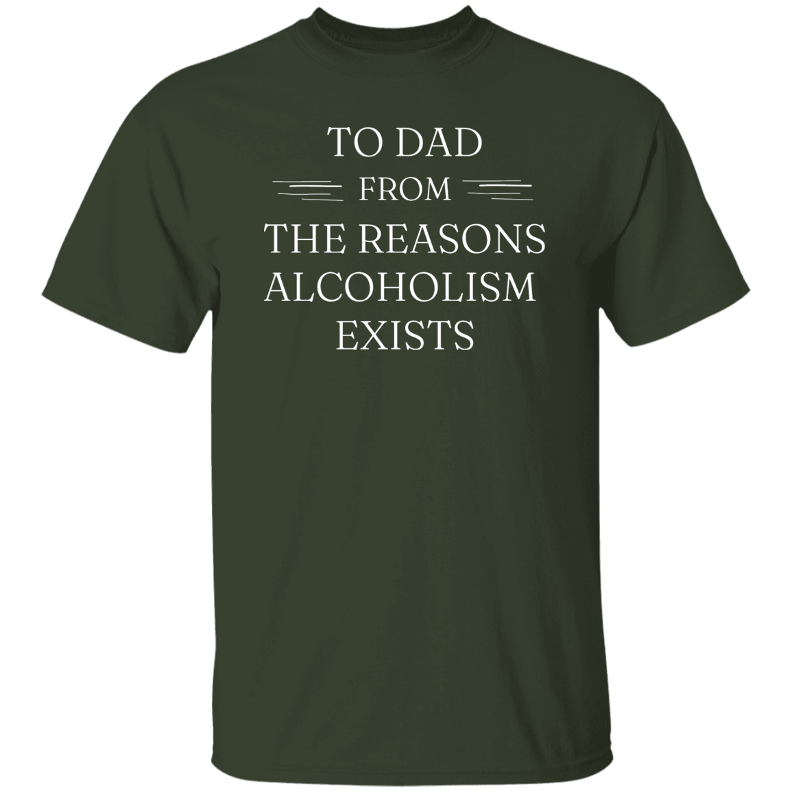 To Dad, Alcoholism Exists