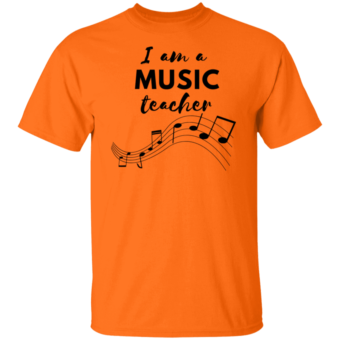 I AM A MUSIC TEACHER