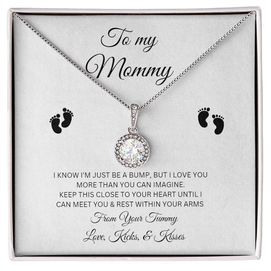 To My Mommy / From Your Tummy / Eternal Hope Necklace