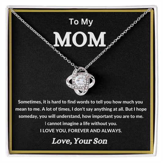 My Mom| Love, Your Son - Love Knot Necklace