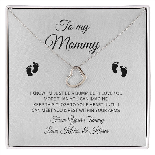 To My Mommy / From Your Tummy / Delicate Heart Necklace
