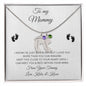 To My Mommy / Engrave Baby Feet With Birthstone
